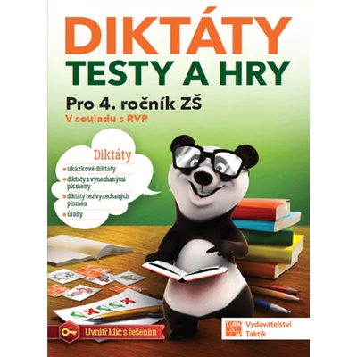 Diktáty, testy a hry pro 4. ročník ZŠ
