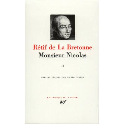 Monsieur Nicolas | Rétif de La Bretonne