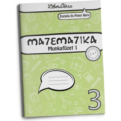 Matematika 3 munkafüzet 1 Zuzana Berová Peter Bero
