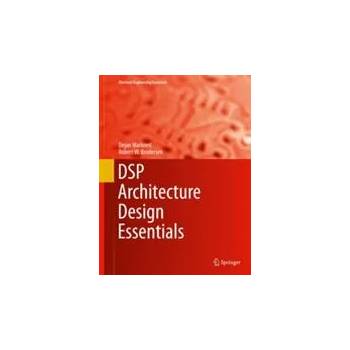 Image 1 of DSP Architecture Design Essentials | Dejan Markovic, Robert W. Brodersen