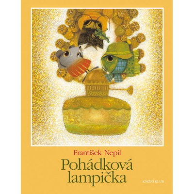 Pohádková lampička - František Nepil