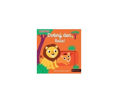 Dobrý den, lvíče!