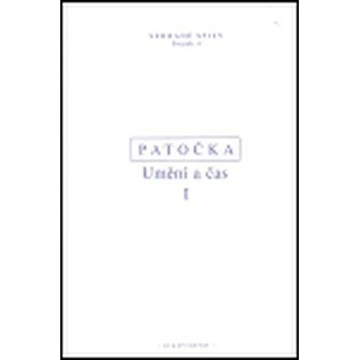 Umění a čas I - Patočka Jan