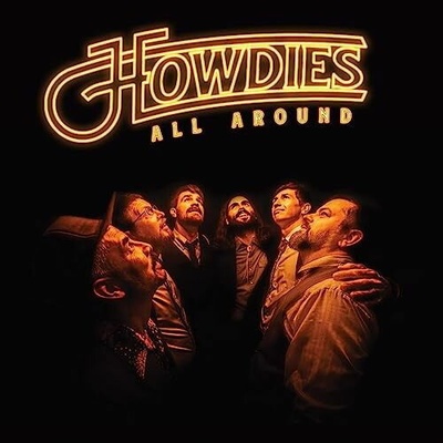 HOWDIES - ALL AROUND LP