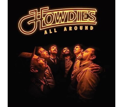 HOWDIES - ALL AROUND LP