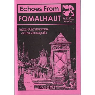 Echoes From Fomalhaut 12: Treasures of the Necropolis