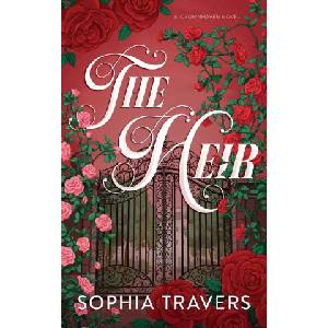 The Heir | Sophia Travers (2025)