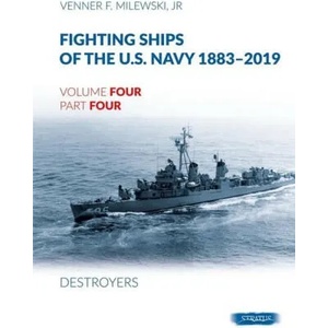 Fighting Ships of the U. S. Navy 1883-2019 | Venner F Milewski (ISBN: 9788366549654)