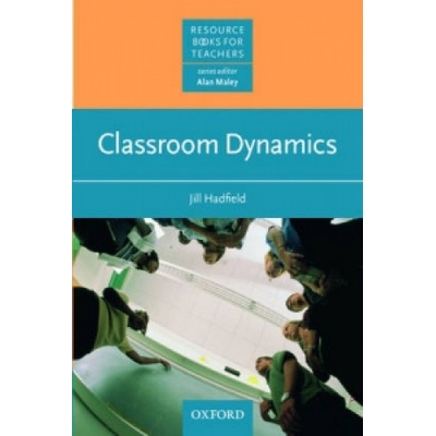 Classroom Dynamics - Hadfield Jill