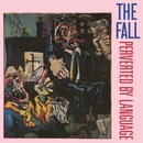 Fall - Perverted By Language LP