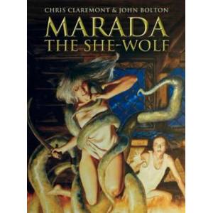 Marada the She-Wolf | Chris Claremont (2013)