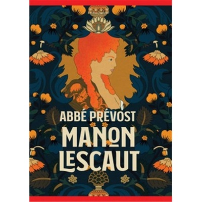 Manon Lescaut - Abbé Prévost