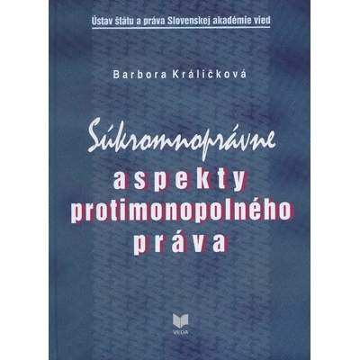 Súkromnoprávne aspekty protimonopolného práva