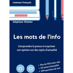 Les mots de l'info C1-C2 (ISBN: 9782958074142)
