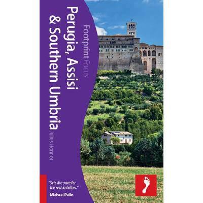 Perugia Assisi & Southern Umbria Footprint Focus Guide