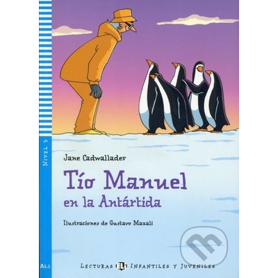 Tío Manuel en la Antartida A1.1