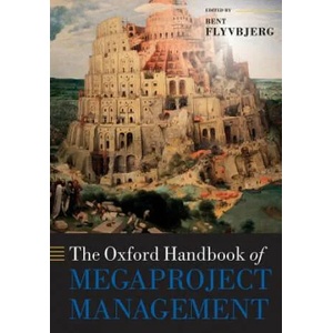 Oxford Handbook of Megaproject Management | Bent Flyvbjerg (ISBN: 9780198831105)