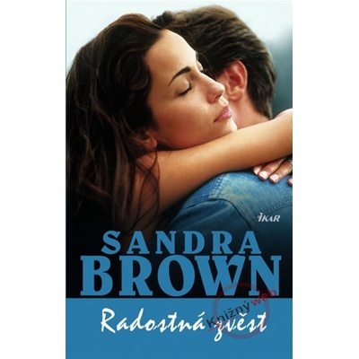 Radostná zvěst Sandra Brown