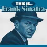 Frank Sinatra - This Is… (Limited Edition) (Blue Coloured) (180 g) (LP) (8719039007615)