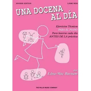 DOZEN A DAY MINI BK - SPANISH | Edna Mae Burnam (ISBN: 9781495077845)