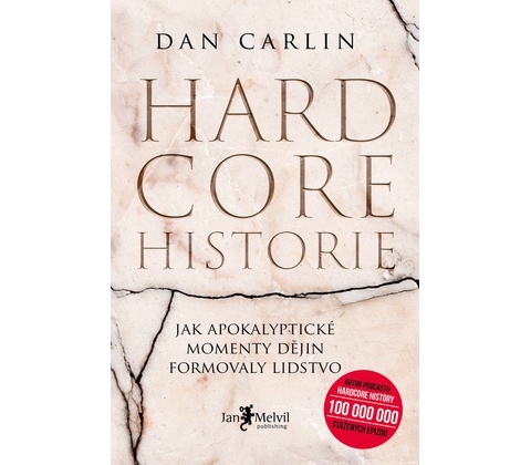 Hardcore historie - Dan Carlin