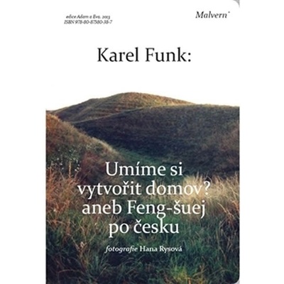 Umíme si vytvořit domov?