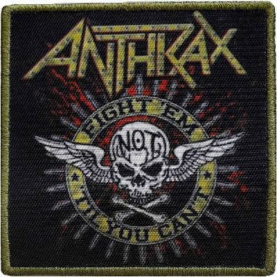 Nažehlovačka Anthrax - Fight 'Em