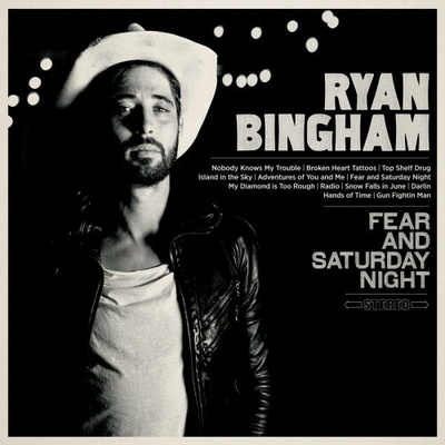 Bingham Ryan - Fear And Saturday Night Vinyl 2 LP