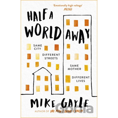 Half a World Away - Mike Gayle, Hodder Paperbacks