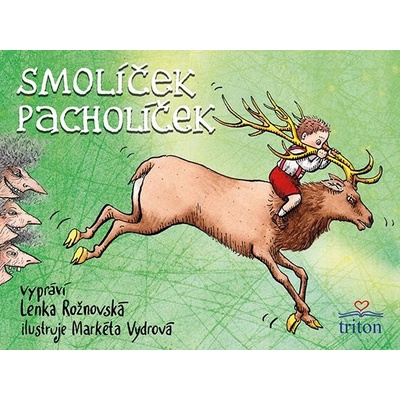 Smolíček Pacholíček - Lenka Rožnovská