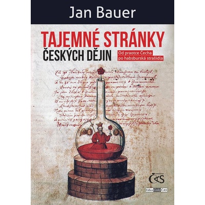 Bauer Jan - Tajemné stránky českých dějin