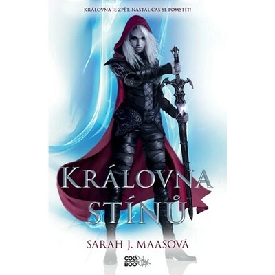 Královna stínů - Sarah J. Maas