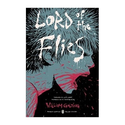 Lord of the Flies: Penguin Classics Deluxe EWilliam Golding, Lois Lowry, E