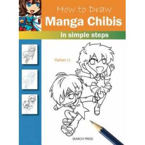 How to Draw: Manga Chibis | Yishan Li (2016)
