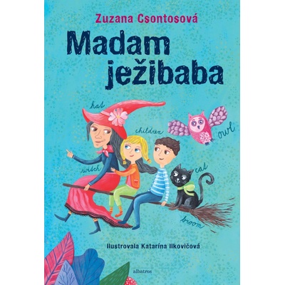 Madam ježibaba - Zuzana Csontosová SK