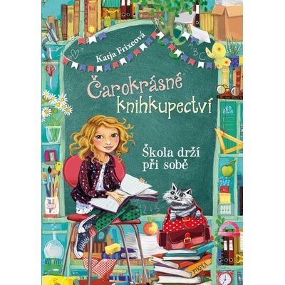 Frixe Katja - Škola drží při sobě Čarokrásné knihkupectví 6