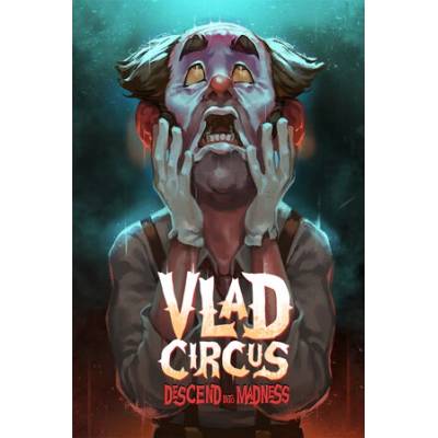 Blowfish Studios Vlad Circus Descend into Madness (PC)