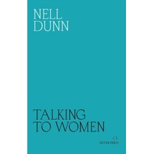 Talking to Women Dunn NellPaperback