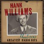 BMG Williams Hank: Hank 100: Greatest Radio Hits - CD (065019)