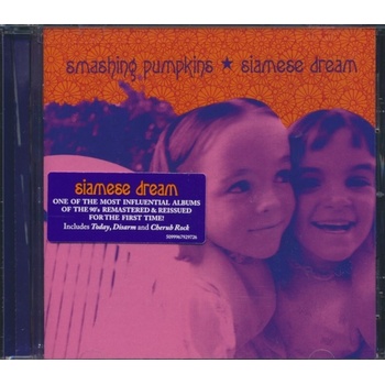 SMASHING PUMPKINS: SIAMESE DREAM CD