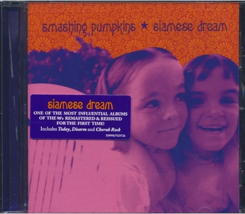 SMASHING PUMPKINS: SIAMESE DREAM CD