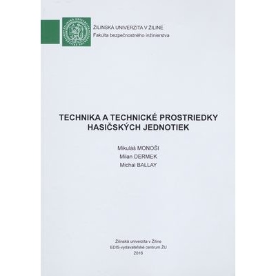 Technika a technické prostriedky hasičských jednotiek