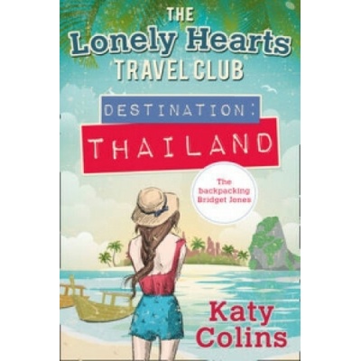 Destination: Thailand - Katy Colins