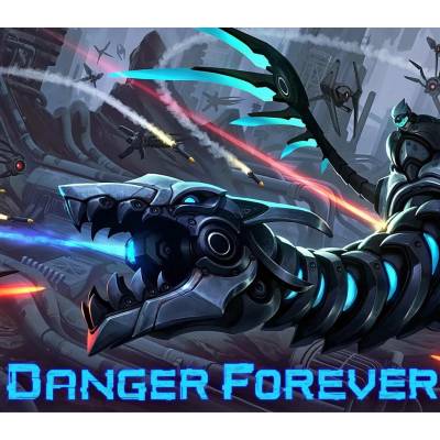 Danger Forever