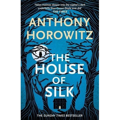 House of Silk - The Bestselling Sherlock Holmes Novel Horowitz AnthonyPaperback / softback