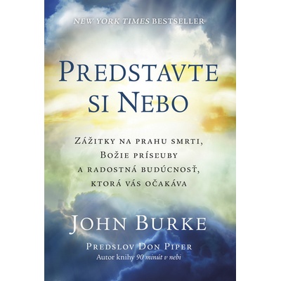 Burke John Predstavte si nebo