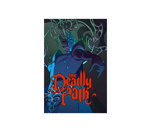 The Deadly Path