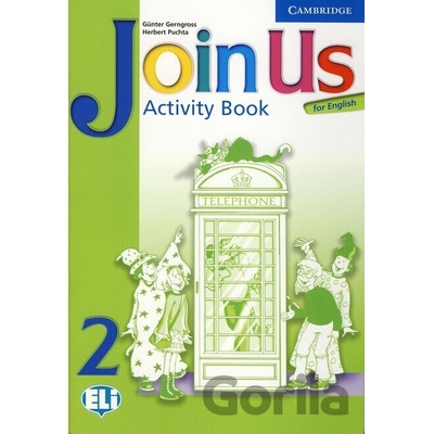 Join Us for English 2 G. Gerngross H. Puchta