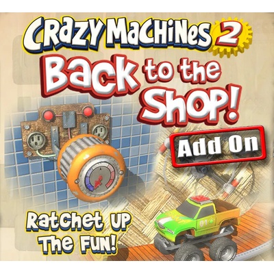 Crazy Machines 2: Back to the Shop Add-On