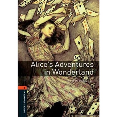 Oxford Bookworms Library 2 Alice´s Adventures in Wonderland + CD - T. Ed. Hedge, J. Ed. Bassett